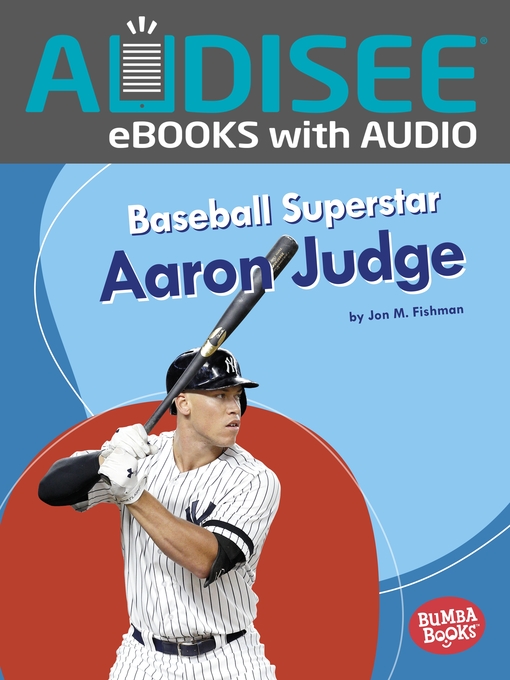 Title details for Baseball Superstar Aaron Judge by Jon M. Fishman - Available